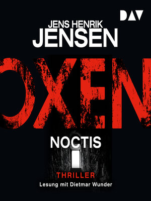 cover image of Oxen. Noctis--Niels-Oxen-Reihe, Band 5 (Ungekürzt)
